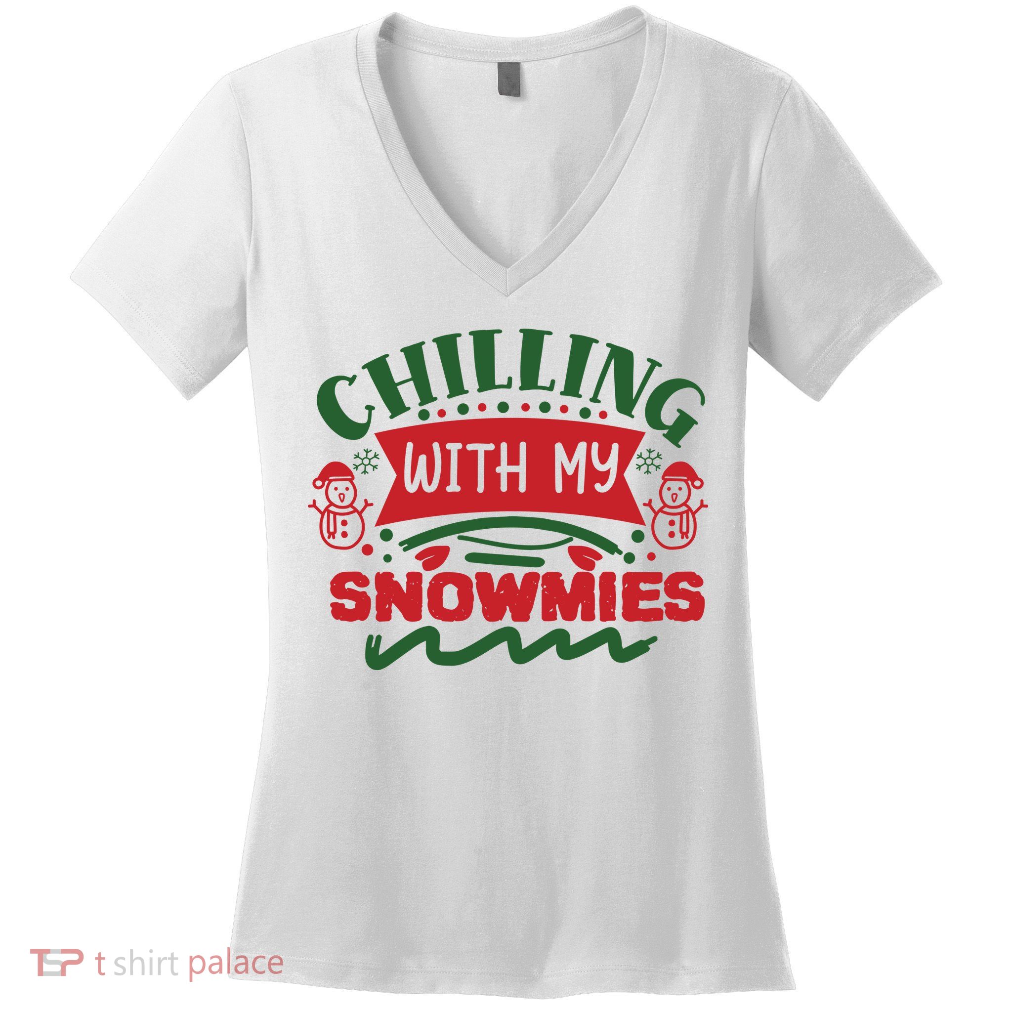 Chilling With My Snowmies Winter Women's V-Neck T-Shirt