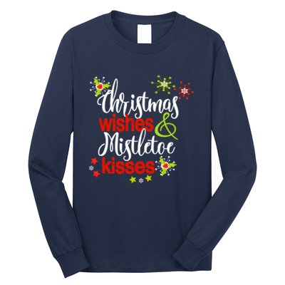 Christmas Wishes Mistletoe Kisses Long Sleeve Shirt