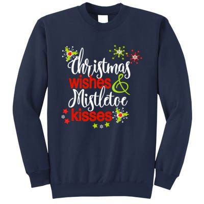 Christmas Wishes Mistletoe Kisses Sweatshirt