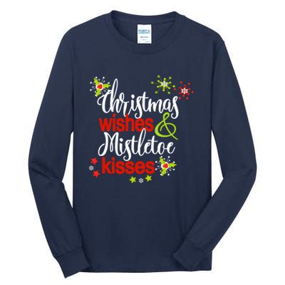 Christmas Wishes Mistletoe Kisses Tall Long Sleeve T-Shirt