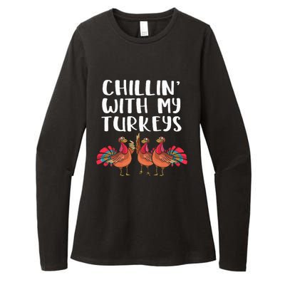 Chillin' With My Turkeys Thanksgiving Season Family Lover Womens CVC Long Sleeve Shirt