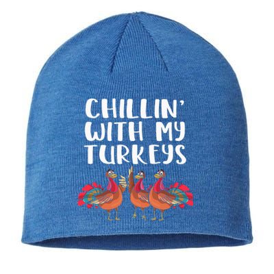 Chillin' With My Turkeys Thanksgiving Season Family Lover Sustainable Beanie