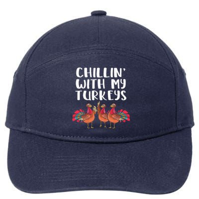 Chillin' With My Turkeys Thanksgiving Season Family Lover 7-Panel Snapback Hat