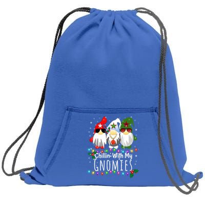 Chillin With My Gnomies Gift Funny Christmas Gnome Gift Meaningful Gift Sweatshirt Cinch Pack Bag