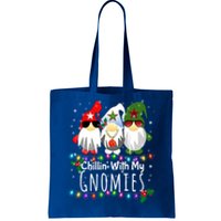 Chillin With My Gnomies Gift Funny Christmas Gnome Gift Meaningful Gift Tote Bag