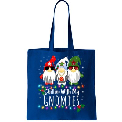 Chillin With My Gnomies Gift Funny Christmas Gnome Gift Meaningful Gift Tote Bag