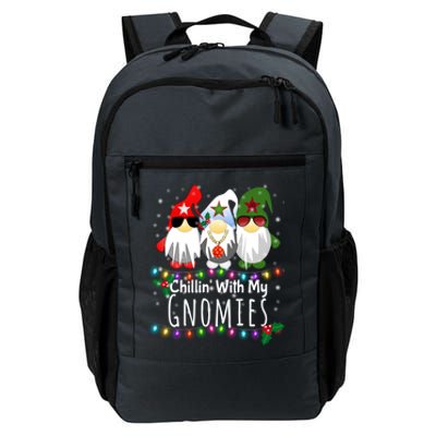 Chillin With My Gnomies Gift Funny Christmas Gnome Gift Meaningful Gift Daily Commute Backpack