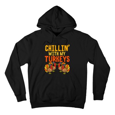 Chillin With My Turkeys Thanksgiving Family Boys Hoodie