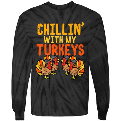 Chillin With My Turkeys Thanksgiving Family Boys Tie-Dye Long Sleeve Shirt