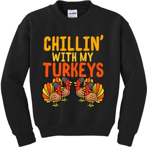 Chillin With My Turkeys Thanksgiving Family Boys Kids Sweatshirt