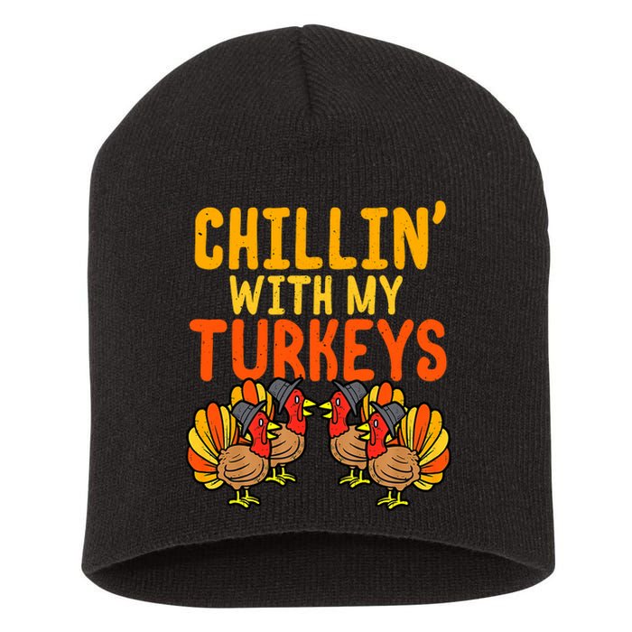 Chillin With My Turkeys Thanksgiving Family Boys Short Acrylic Beanie