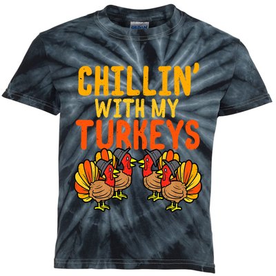 Chillin With My Turkeys Thanksgiving Family Boys Kids Tie-Dye T-Shirt