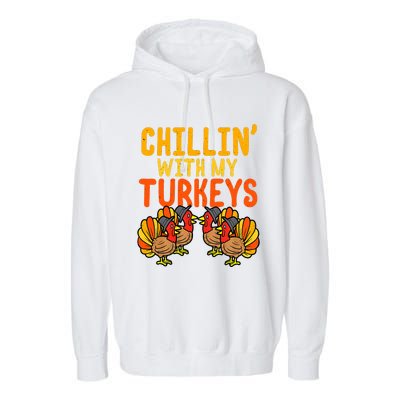 Chillin With My Turkeys Thanksgiving Family Boys Garment-Dyed Fleece Hoodie