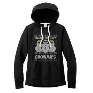 Chillin With My Snowmies Funny Ugly Christmas Women's Fleece Hoodie