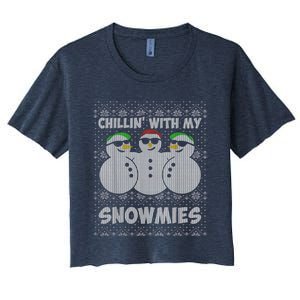 Chillin With My Snowmies Funny Ugly Christmas Women's Crop Top Tee