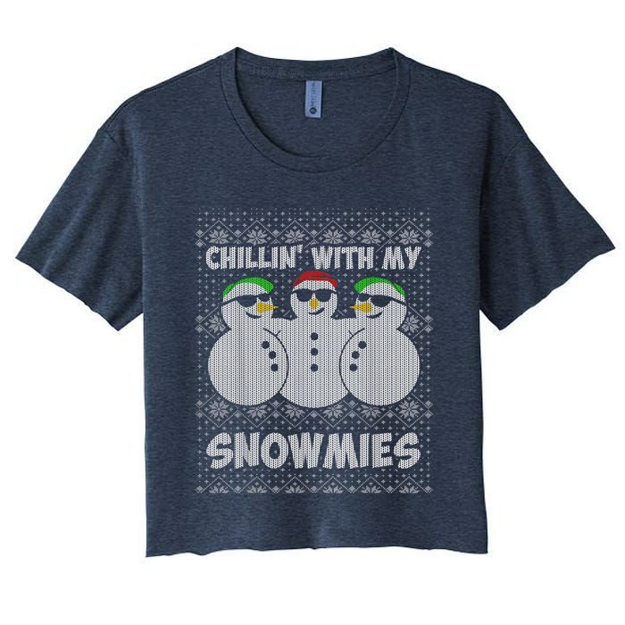 Chillin With My Snowmies Funny Ugly Christmas Women's Crop Top Tee