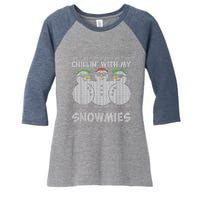 Chillin With My Snowmies Funny Ugly Christmas Women's Tri-Blend 3/4-Sleeve Raglan Shirt