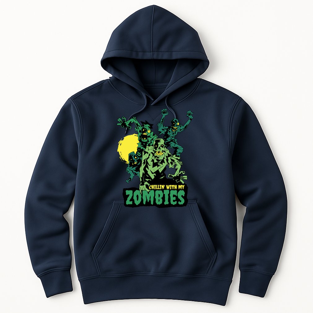 Chilling With My Zombies Hoodie
