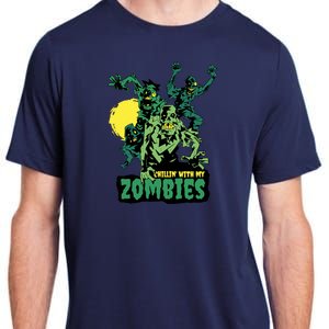 Chilling With My Zombies Adult ChromaSoft Performance T-Shirt