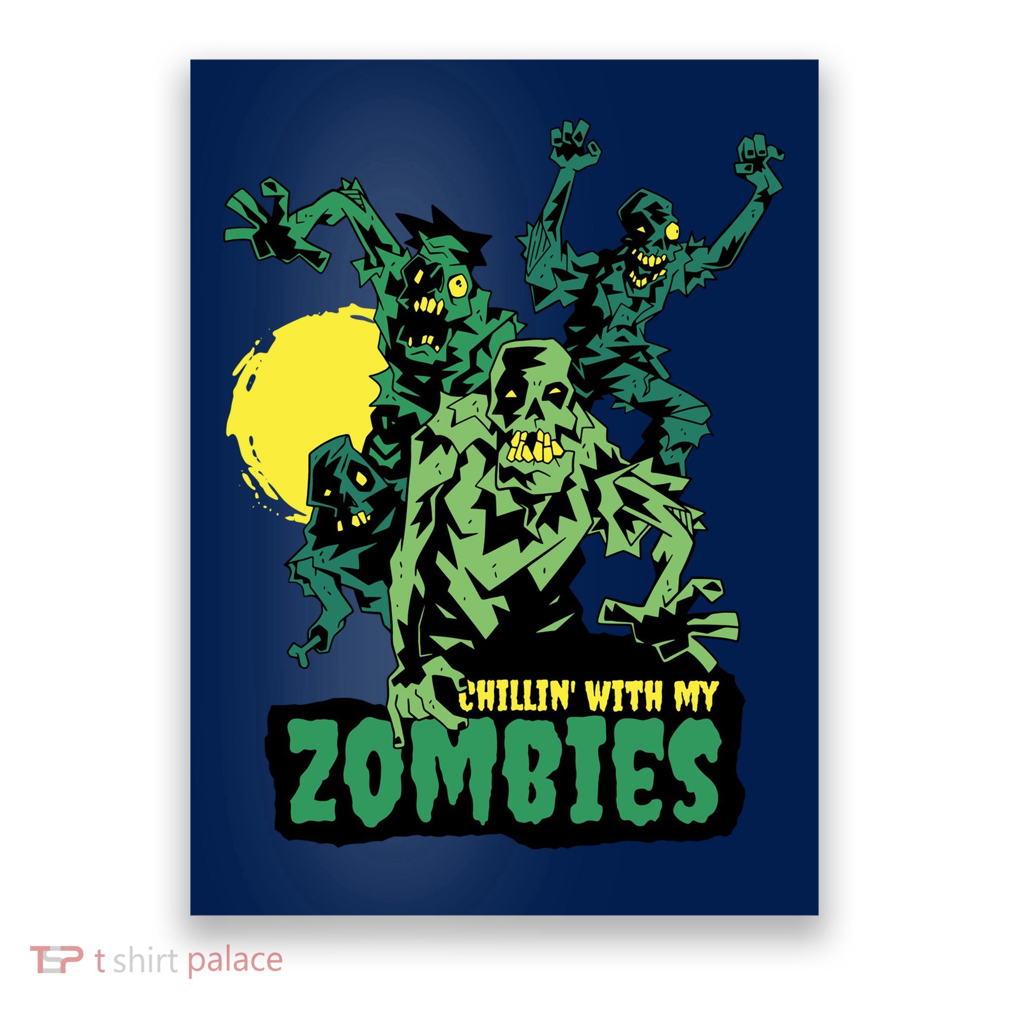 Chilling With My Zombies Poster