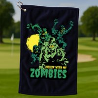 Chilling With My Zombies Golf Towel