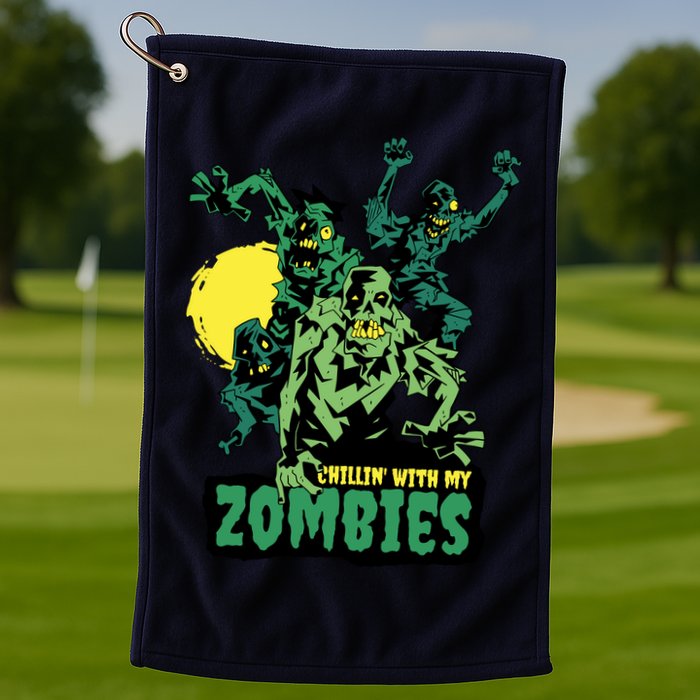 Chilling With My Zombies Golf Towel