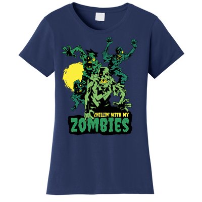 Chilling With My Zombies Women's T-Shirt