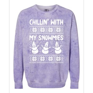 Chillin With My Snowmies Snow Ugly Christmas Sweater Gift Colorblast Crewneck Sweatshirt