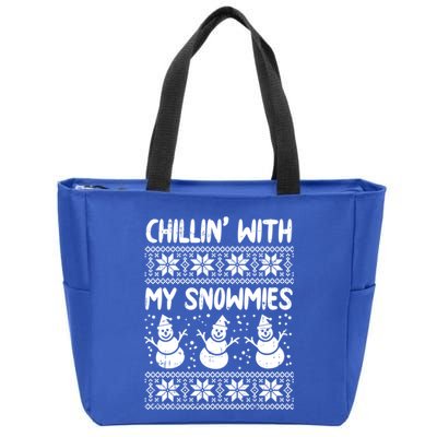 Chillin With My Snowmies Snow Ugly Christmas Sweater Gift Zip Tote Bag