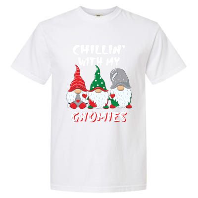 Chilling With My Gnomies Christmas Gift Garment-Dyed Heavyweight T-Shirt