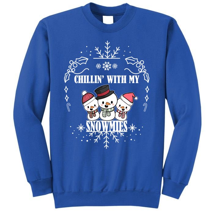 Chillin With My Snowmies Christmas Funny Gift Cool Gift Sweatshirt