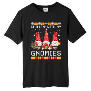 Chillin With My Gnomies Ugly Christmas Sweater Santa Gnomes Gift Tall Fusion ChromaSoft Performance T-Shirt