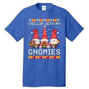 Chillin With My Gnomies Ugly Christmas Sweater Santa Gnomes Gift Tall T-Shirt