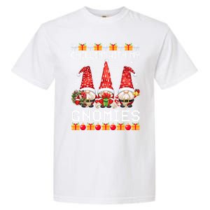 Chillin With My Gnomies Ugly Christmas Sweater Santa Gnomes Gift Garment-Dyed Heavyweight T-Shirt