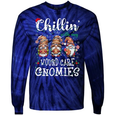 Chillin With My Wound Care Gnome Christmas Wounds Specialist Tie-Dye Long Sleeve Shirt