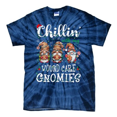 Chillin With My Wound Care Gnome Christmas Wounds Specialist Tie-Dye T-Shirt