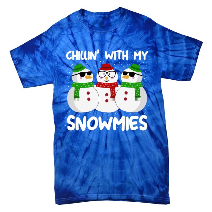 Chillin With My Snowmies Christmas Gift Tie-Dye T-Shirt