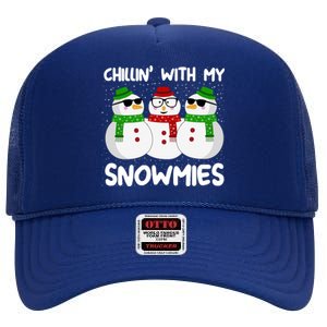 Chillin With My Snowmies Christmas Gift High Crown Mesh Back Trucker Hat