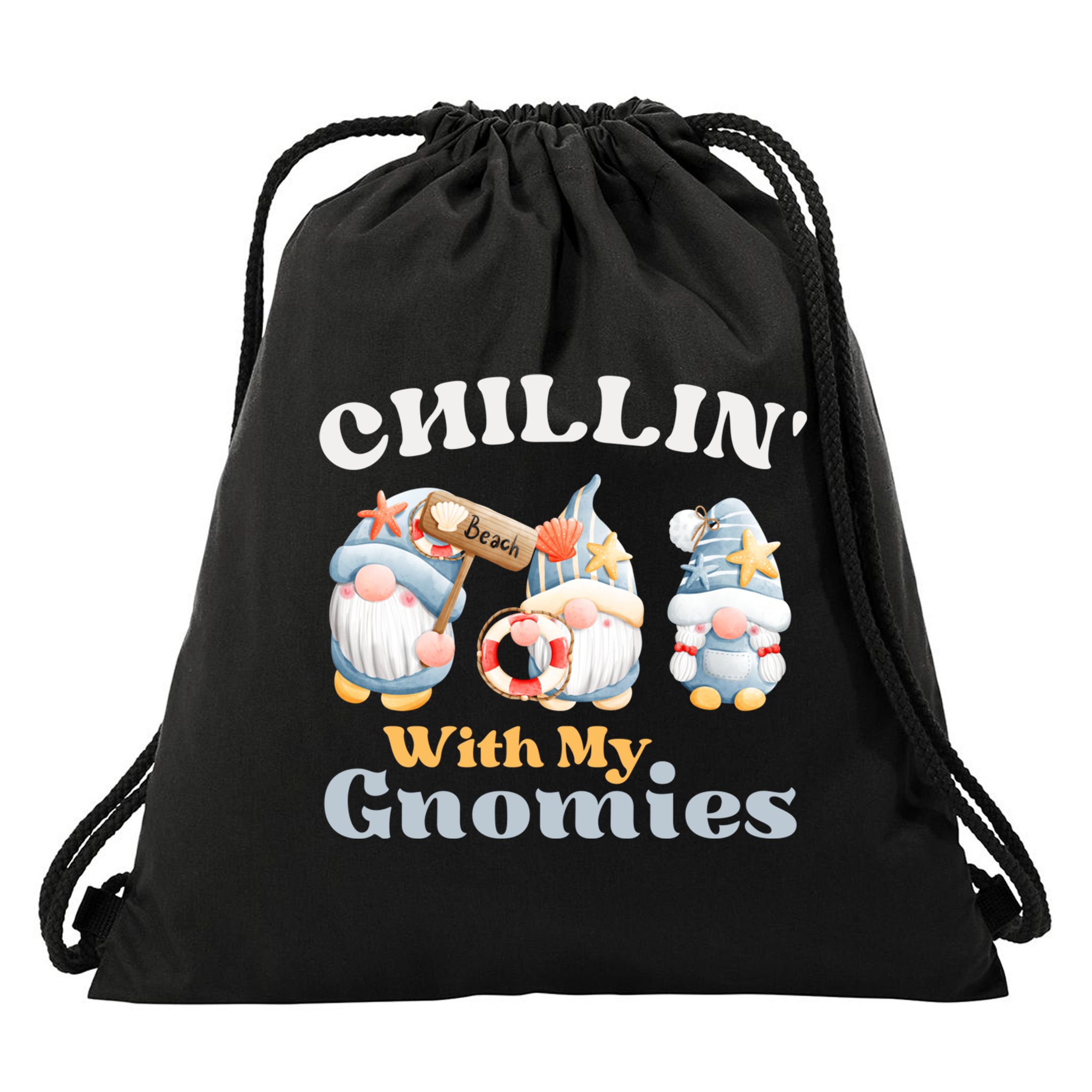 Chillin With My Gnomies Beach Gnomes With Shells Gift Drawstring Bag
