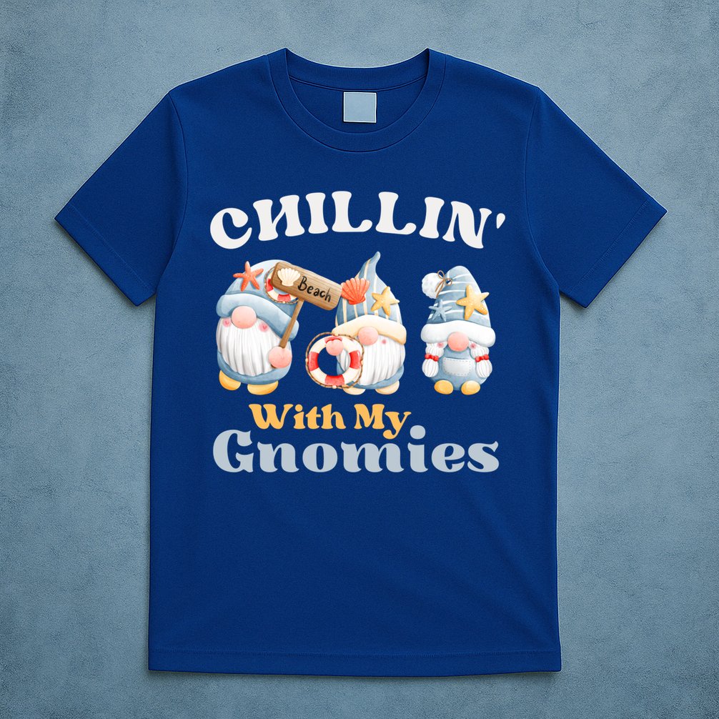 Chillin With My Gnomies Beach Gnomes With Shells Gift T-Shirt
