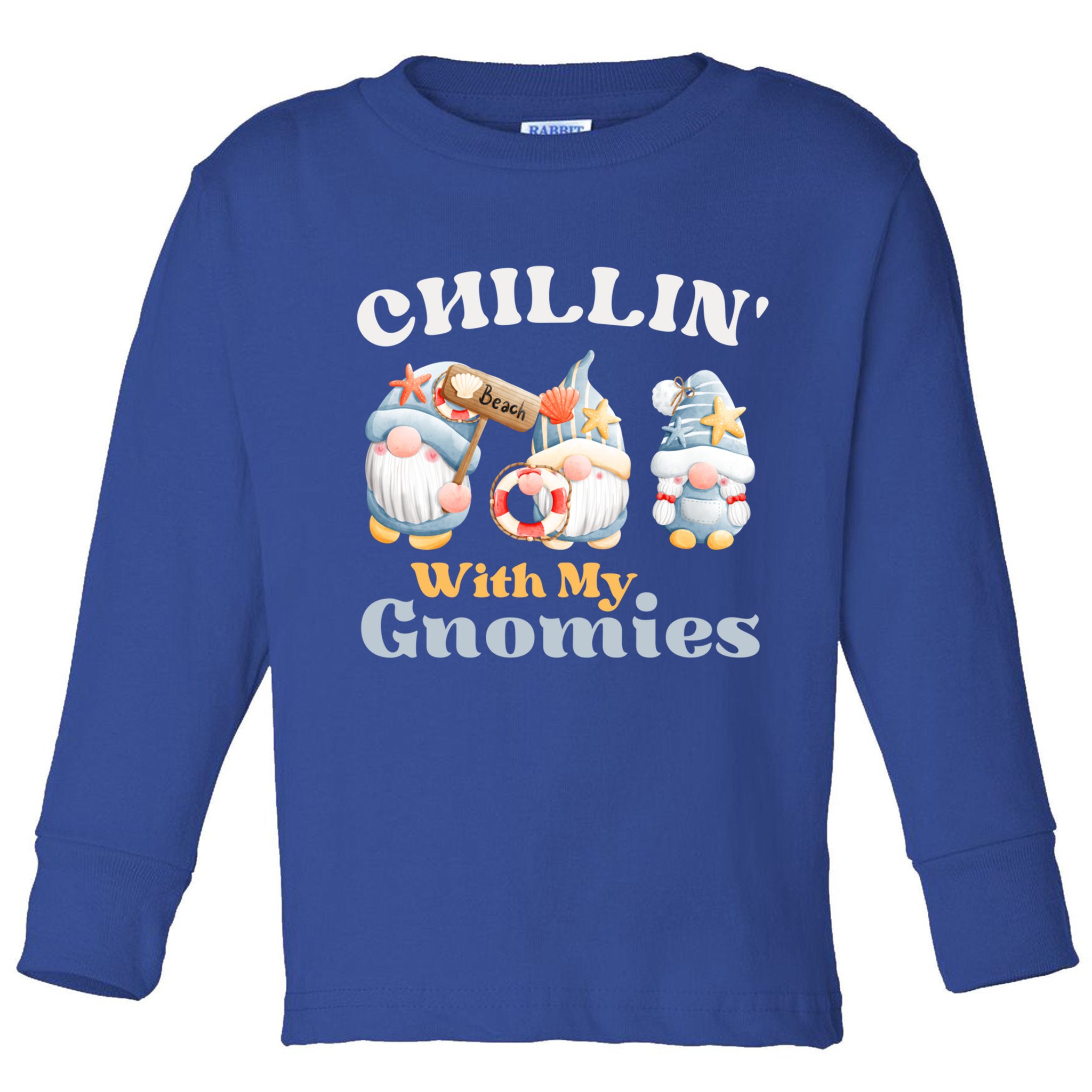 Chillin With My Gnomies Beach Gnomes With Shells Gift Toddler Long Sleeve Shirt
