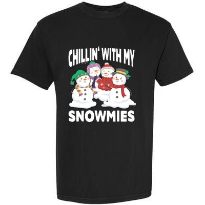 Chillin' With My Snowmies Christmas Snow Cool Gift Garment-Dyed Heavyweight T-Shirt