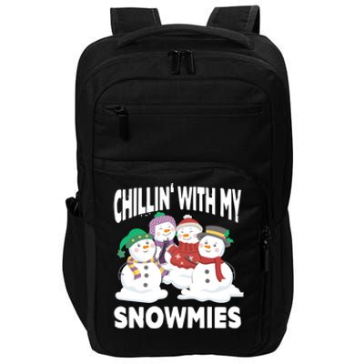 Chillin' With My Snowmies Christmas Snow Cool Gift Impact Tech Backpack