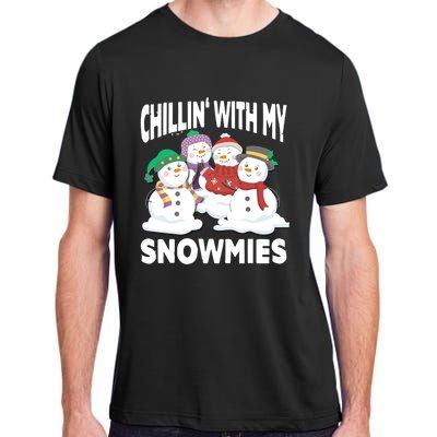 Chillin' With My Snowmies Christmas Snow Cool Gift Adult ChromaSoft Performance T-Shirt