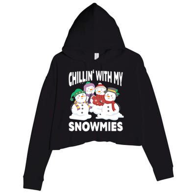 Chillin' With My Snowmies Christmas Snow Cool Gift Crop Fleece Hoodie