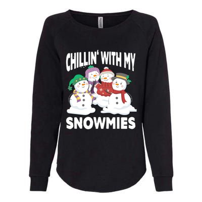 Chillin' With My Snowmies Christmas Snow Cool Gift Womens California Wash Sweatshirt