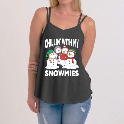 Chillin' With My Snowmies Christmas Snow Cool Gift Women's Strappy Tank