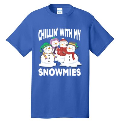 Chillin' With My Snowmies Christmas Snow Cool Gift Tall T-Shirt