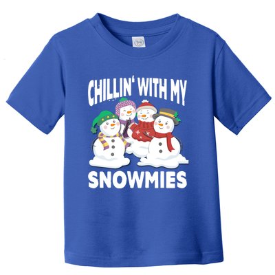 Chillin' With My Snowmies Christmas Snow Cool Gift Toddler T-Shirt