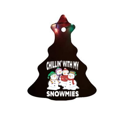 Chillin' With My Snowmies Christmas Snow Cool Gift Ceramic Tree Ornament